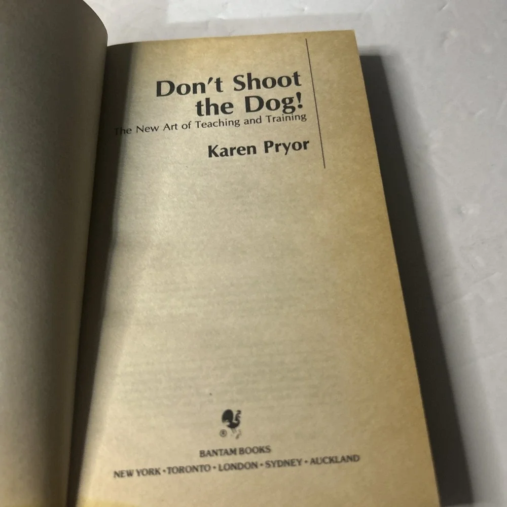 Don't Shoot the Dog! Karen Pryor Behavior Training Paperback